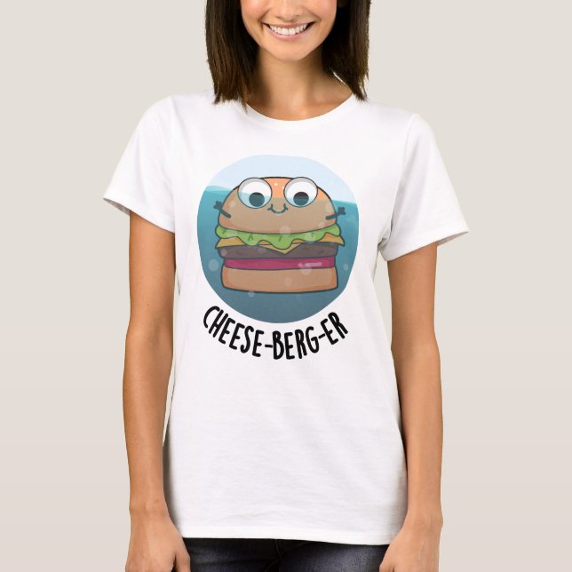 Camiseta Ice-berg Funny Cheeseburger Pun (Anverso)