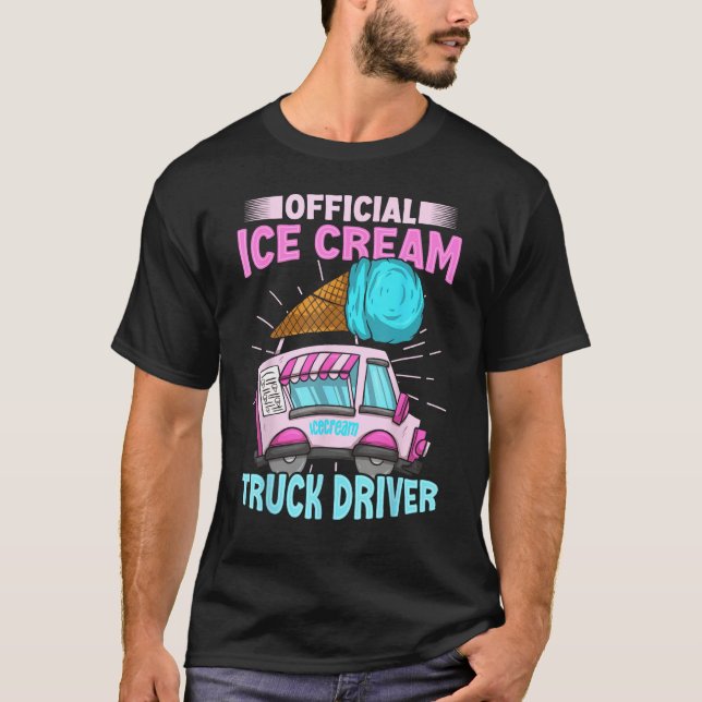 Camiseta Ice Cream Cone for an Ice Cream Truck Driver (Anverso)