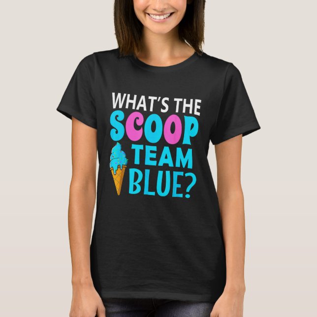 Camiseta Ice Cream Gender Reveal Matching Team Blue What s  (Anverso)