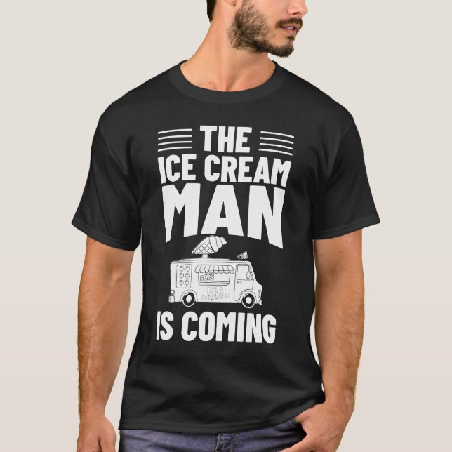 Camiseta Ice Cream Truck Driver Ice Cream Van Man (Anverso)