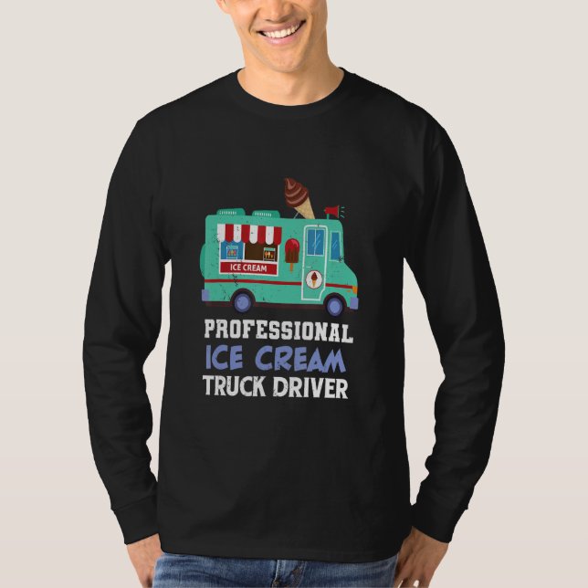 Camiseta Ice Cream Truck Profesional Truck Driver Classic (Anverso)