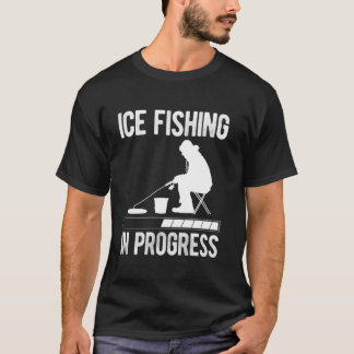 Camiseta Ice Fishing In Progress