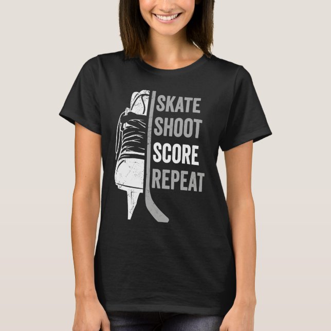 Camiseta Ice Hockey Player Coach Skate Shoot Score Repeat (Anverso)