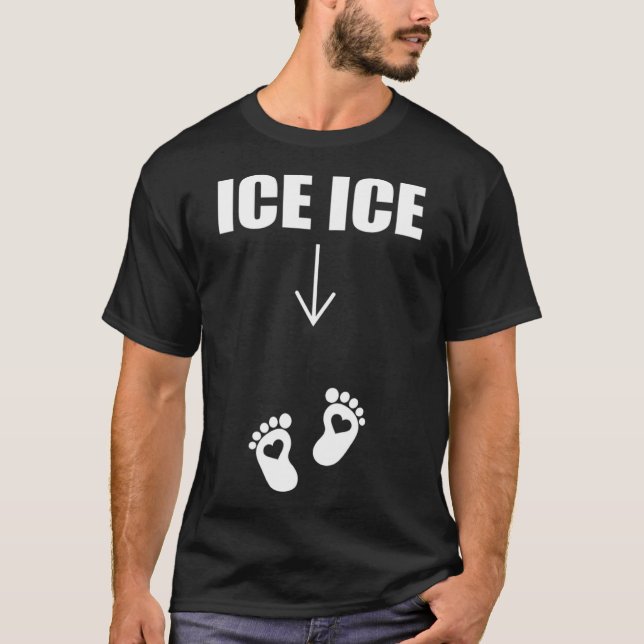 Camiseta Ice Ice Embarazo Mamá será Invitación Funn (Anverso)
