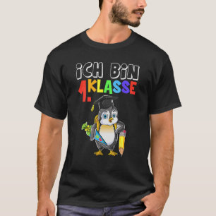 Camiseta Ich Bin 1 Clase Pingüino Primer Día En La Escuela