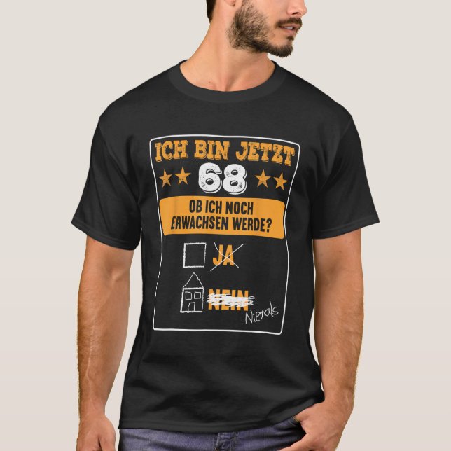 Camiseta Ich bin 68 Jahre alt Adulto 68º cumpleaños (Anverso)