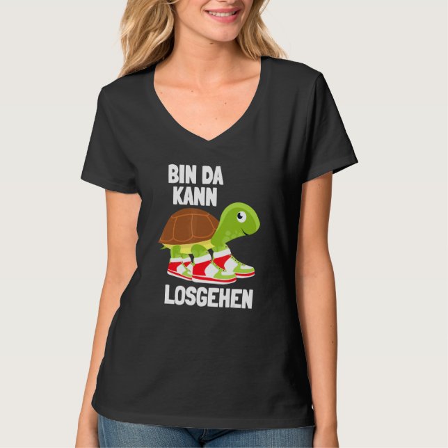 Camiseta Ich Bin Da Kann Losgehen Turtle Sneakers Zu Lät Ko (Anverso)