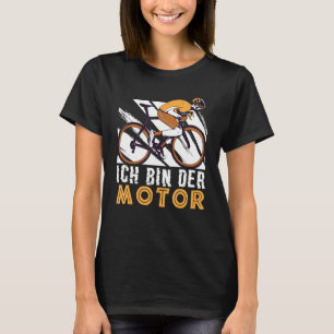 Camiseta Ich Bin Der Motor Ciclismo Bicicleta Mtb Fixie Roa
