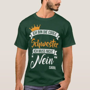 Camiseta Ich bin die coole schwester 1