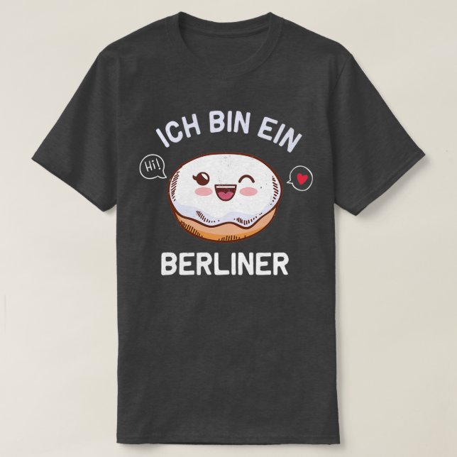 Camiseta Ich bin ein Berliner for Berliner (Diseño del anverso)