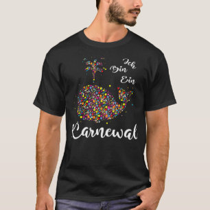 Camiseta Ich Bin Ein Karnewal Carnaval de Confetti