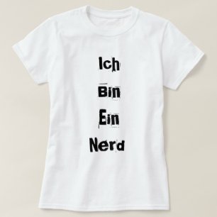 Camiseta Ich Bin Ein Nerd