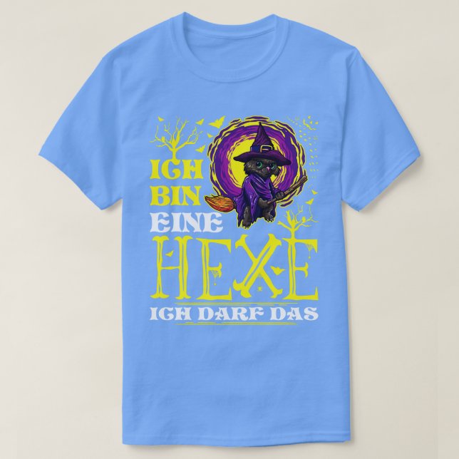 Camiseta Ich Bin Eine Hexe Lustige Schwarze Katze Halloween (Diseño del anverso)
