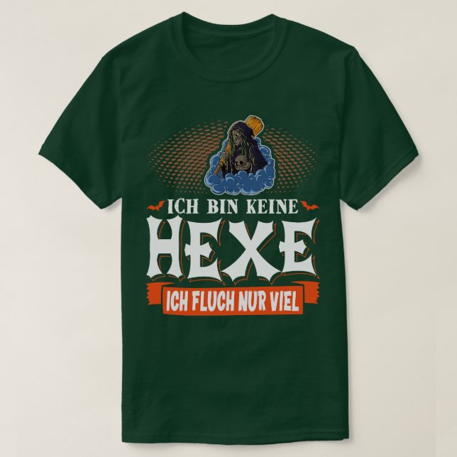 Camiseta Ich Bin Keine Hexe Lustiges Fasching Karneval (Diseño del anverso)