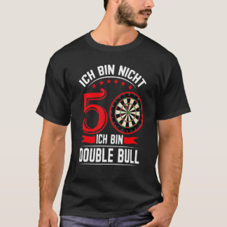 Camiseta Ich Bin Nicht 50 Ich Bin Bullseye Club Der Old Bag
