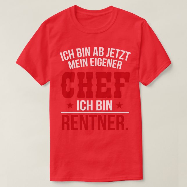 Camiseta Ich bin rentner white (Diseño del anverso)