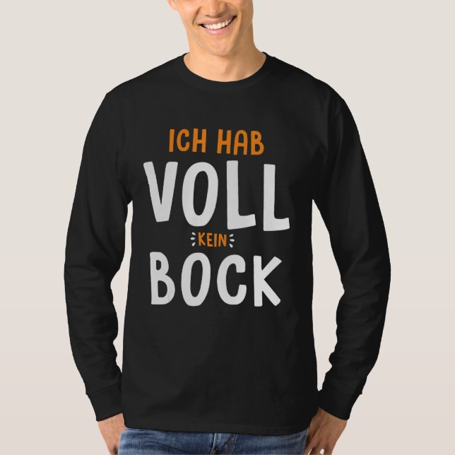 Camiseta Ich Hab Voll Kein Bock Chiller Relax Faulenzer (Anverso)