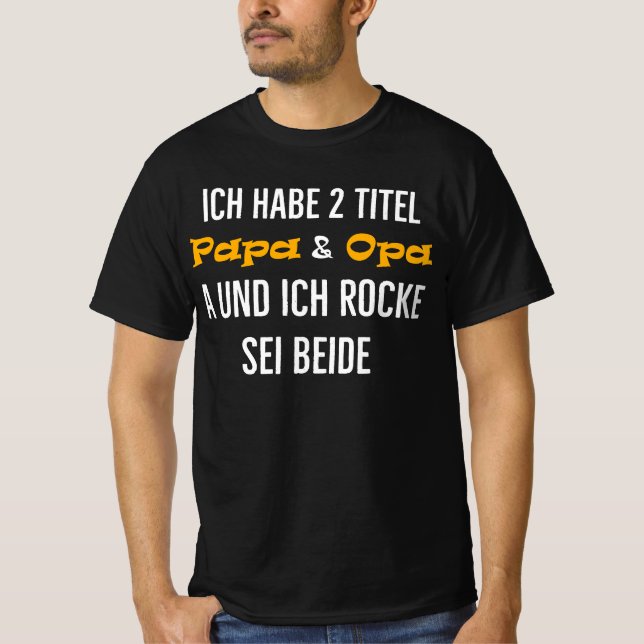 Camiseta Ich habe 2 Titel Papa Opa und ich rocke sei beide (Anverso)