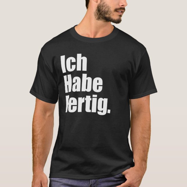 Camiseta Ich Habe Fertig 2025 Ruhestand (Anverso)