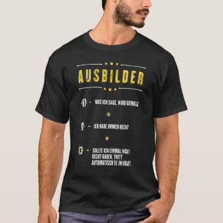 Camiseta Ich Habe Immer Rcht Ausbilder Párrafhen Work Shi