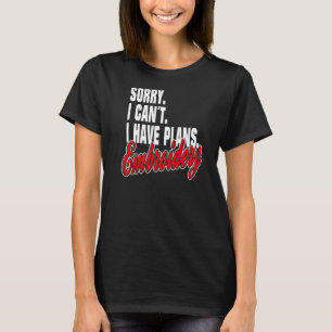 Camiseta Ich habe Plane Embroidery Sayings conjunto de decl