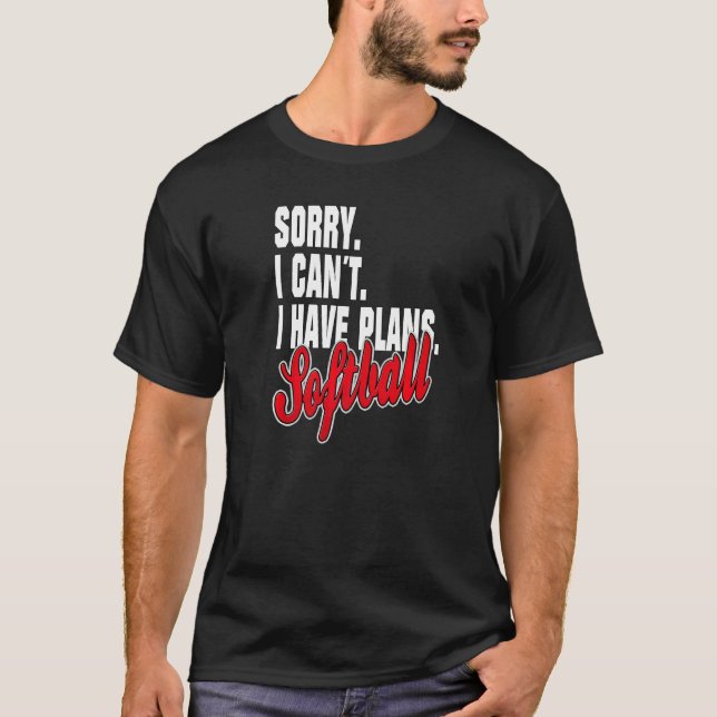 Camiseta Ich habe Pläne Softball Saying Statement Set (Anverso)