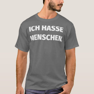 Camiseta Ich hasse menschen