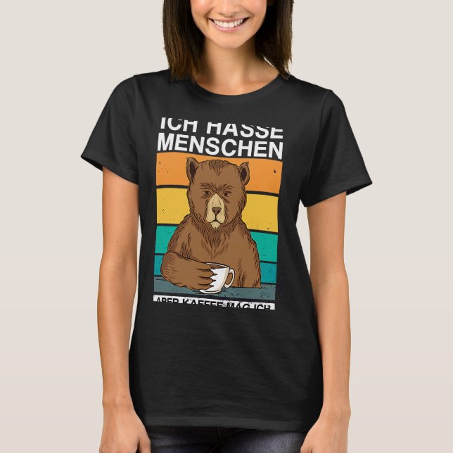 Camiseta Ich hasse Menschen Aber Kaffee mag ich Bär Sarkasm (Anverso)