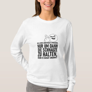 CAMISETA ICH LERNE DOCH NICHT SPRECHEN