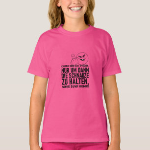 CAMISETA ICH LERNE DOCH NICHT SPRECHEN