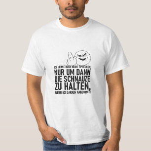 CAMISETA ICH LERNE DOCH NICHT SPRECHEN