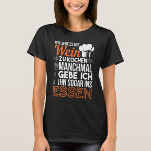 Camiseta Ich Liebe Es Mit Wein Zu Cocina del Chef Cocina