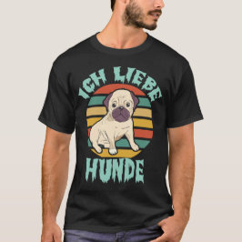 Camiseta Ich Liebe Hunde – Retro Style