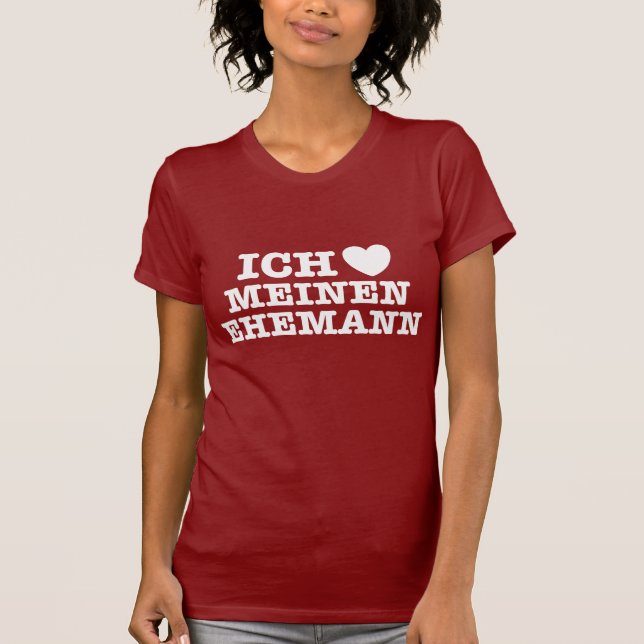 Camiseta Ich Liebe Meinen Ehemann (Anverso)