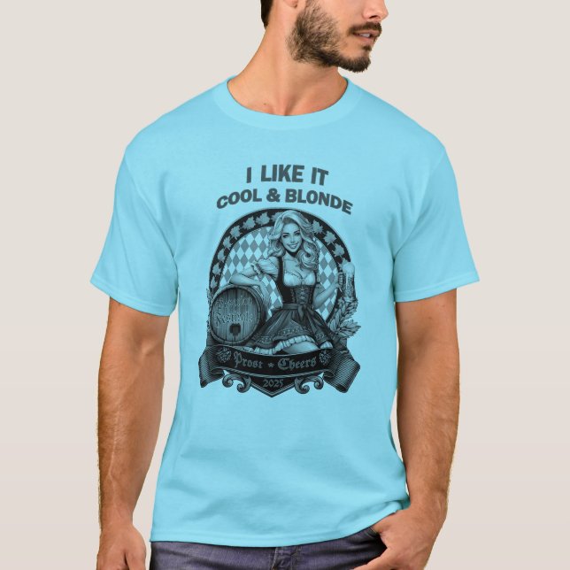Camiseta Ich mag es kühl und blond  - bayerische Volksfeste (Anverso)