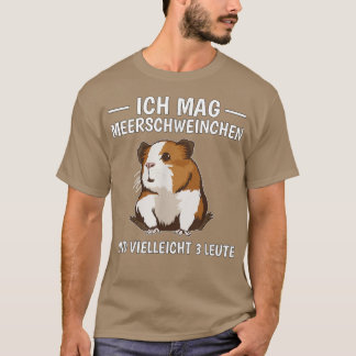 Camiseta Ich mag guinea pigs & vielleicht 3 people guinea p