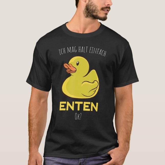 Camiseta Ich Mag Halt Einfach Duten Duck Bath Rubber Duck (Anverso)