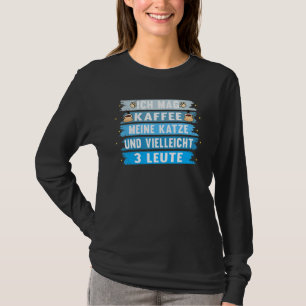 Camiseta Ich Mag Kaffee Meine Katze diciendo Mascota