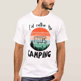 Camiseta Ich würde lieber campen Wohnmobil Wald