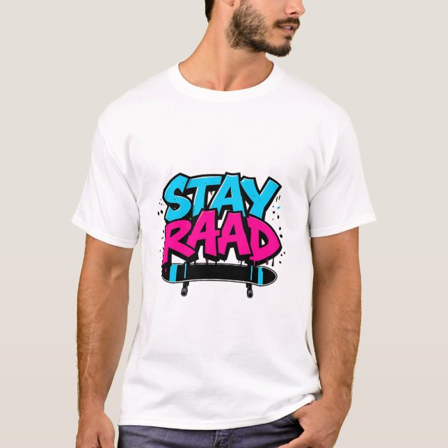 Camiseta Icono de patineta retro - Stay Rad T-Shirt (Anverso)