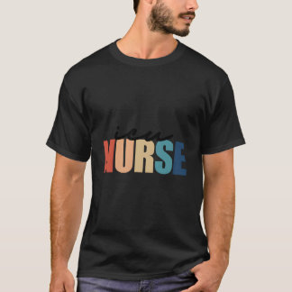 Camiseta Icu Nurse Intensive Care Unit Rn Registered Nursin