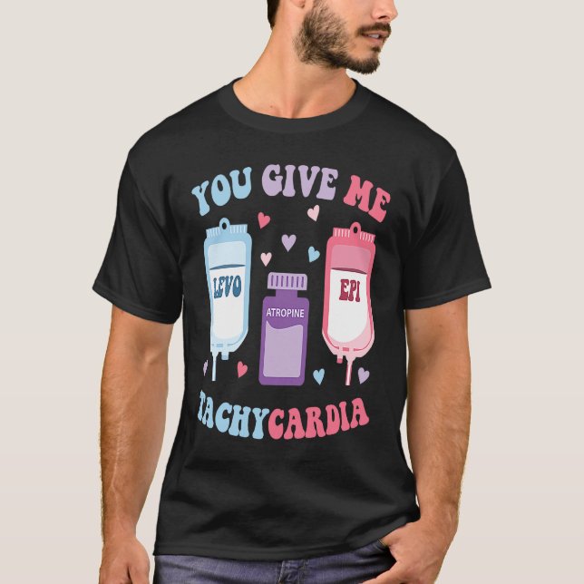 Camiseta ICU Nurse Valentine Day Groovy You Give Me Tachyca (Anverso)