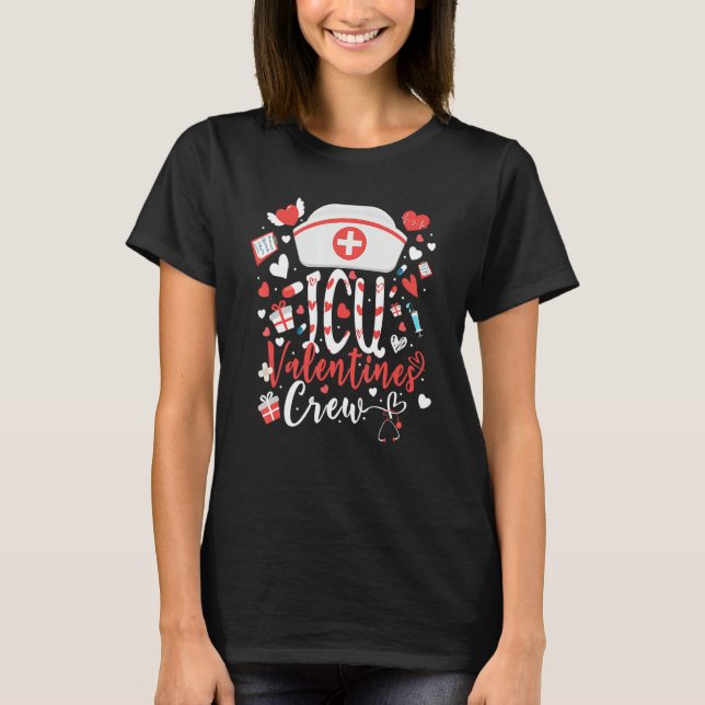 Camiseta ICU Valentines Nurse Crew Family Group Nursing Lov (Anverso)
