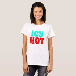 Camiseta ICY HOT de novedad divertida para mujeres