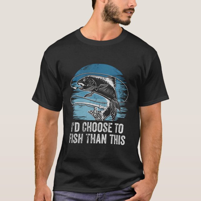 Camiseta Id Elegir Para Pescar Hobby Fisher Pastime Vac (Anverso)