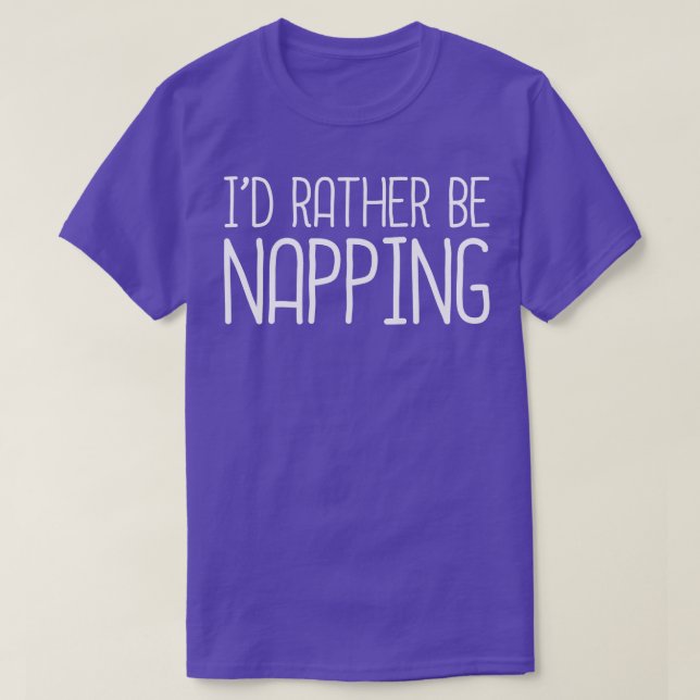 Camiseta Id En Lugar De Napping (Diseño del anverso)