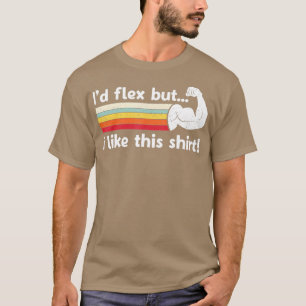 Camiseta Id Flex Pero Me Gusta Su Adulto Divertido Trabajan