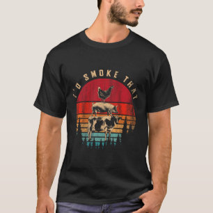 Camiseta Id Fumar Esa Carne Ahumada Graciosa Bbq Chef Barbe