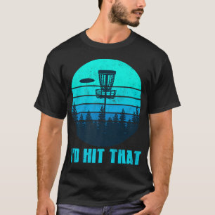 Camiseta Id Golpear Ese Disco Cesta De Golf Sunset Retro Go
