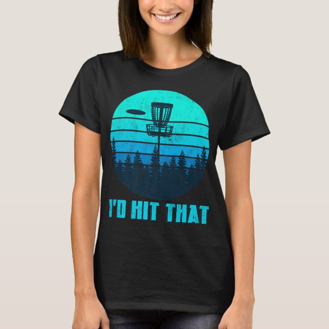 Camiseta Id Golpear Ese Disco Cesta De Golf Sunset Retro Go (Anverso)